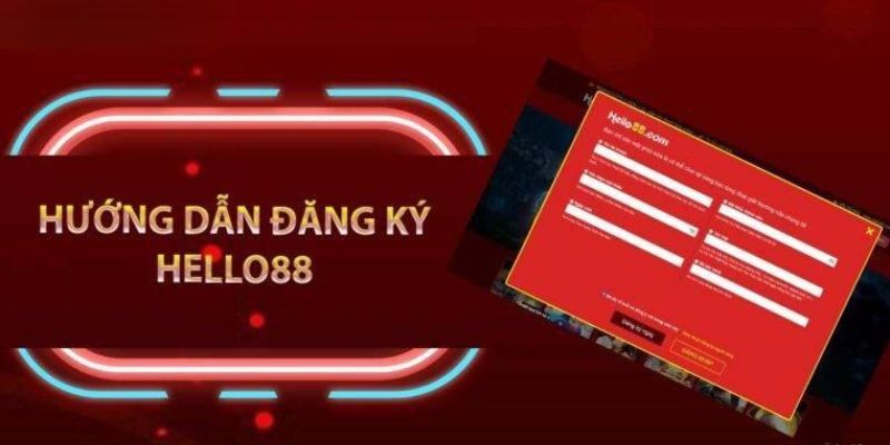 Lý do bạn nên tạo tài khoản trên Hello88?